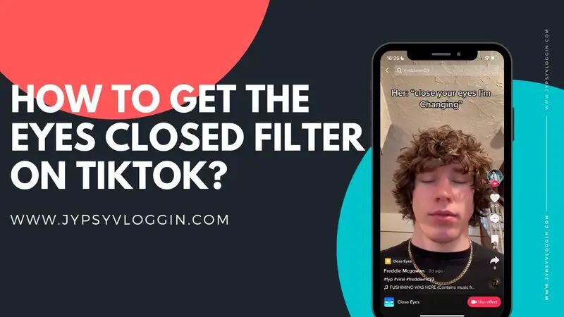 Close eyes filter is trending on TikTok