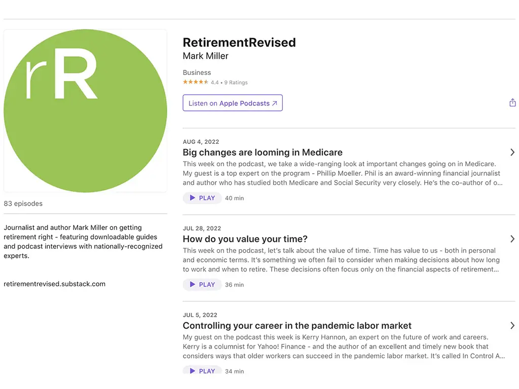 Mark Miller's podcast, Retirement Revised is available on Apple Podcasts.