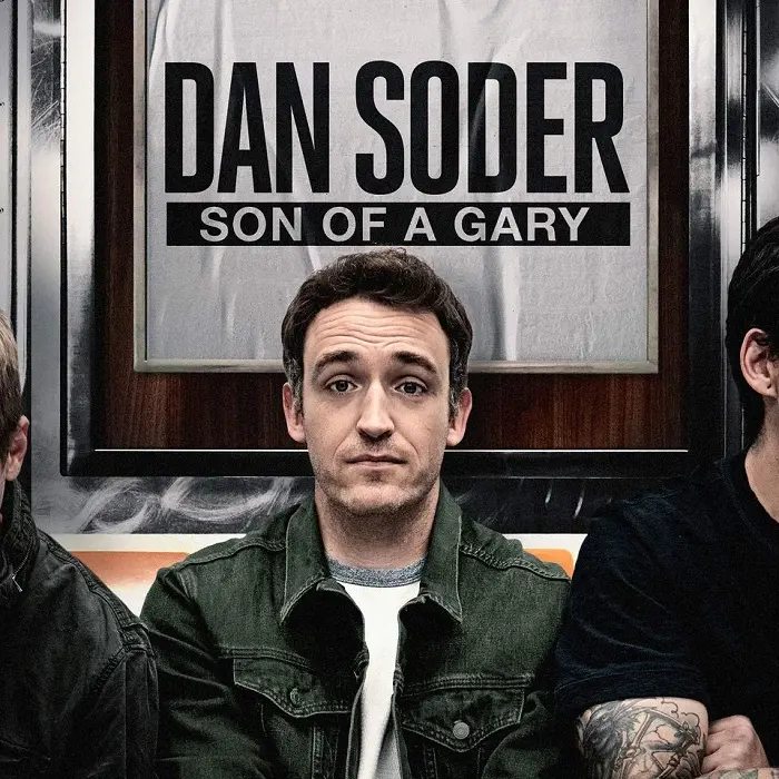 Poster of his TV show 'Dan Soder: Son of a Gary'